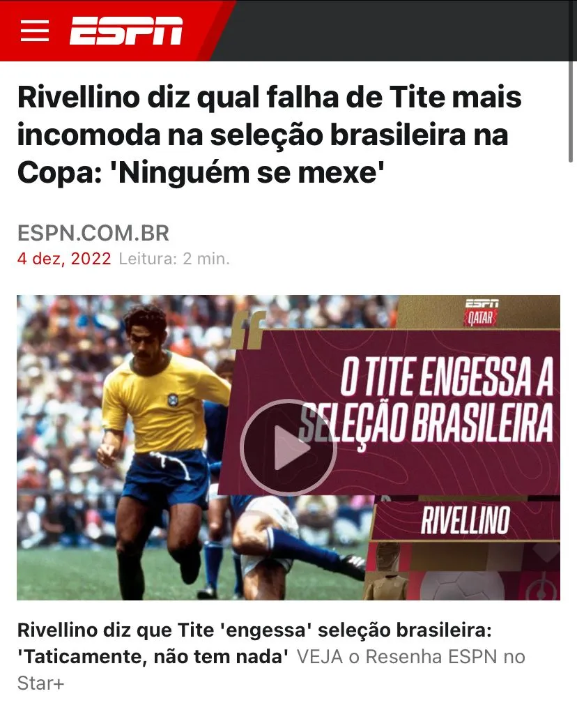 Matéria da ESPN sobre Rivellino falando da seleção de Tite
