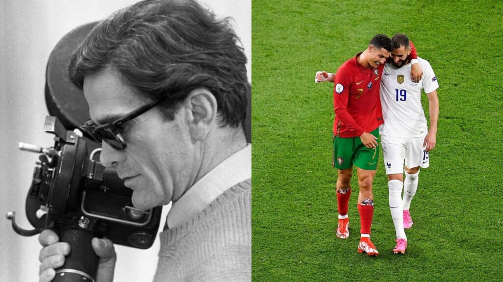 Pasolini, CR7 e Benzema